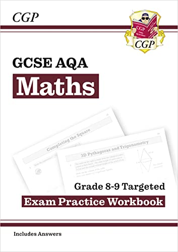 New GCSE Maths AQA Grade 8-9 Targeted Exam Practice Workbook (includes Answers) (CGP AQA GCSE Maths) von Coordination Group Publications Ltd (CGP)